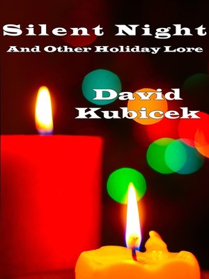 cover image of Silent Night and Other Holiday Lore
